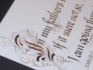 A heartfelt gift, crafted with love by hand. Featuring John 14:2 verse, using the beautiful art of calligraphy by Jagdeep Sahans of Soul Scribe Calligraphy.